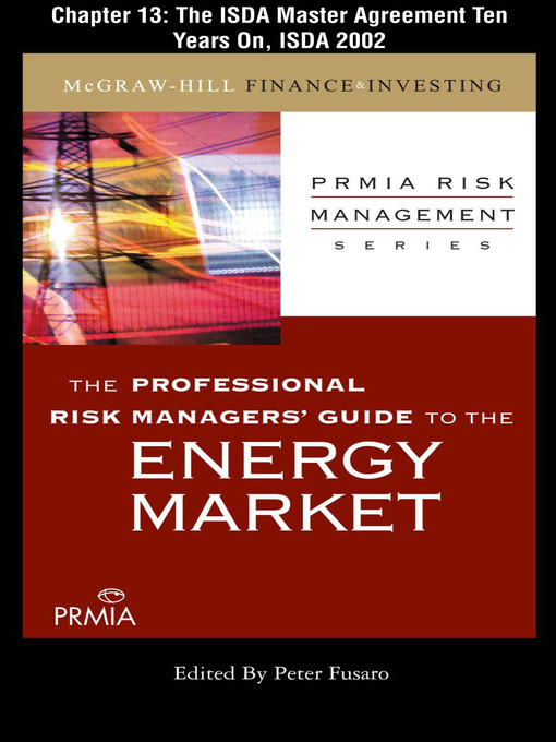 Title details for The ISDA Master Agreement Ten Years On, ISDA 2002 by Professional Risk Managers' International Association (PRMIA) - Available